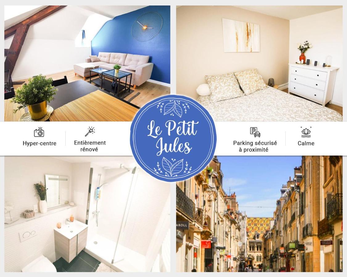 Appartement Cosy En Hypercentre - Le Petit Jules Dijon Exteriör bild